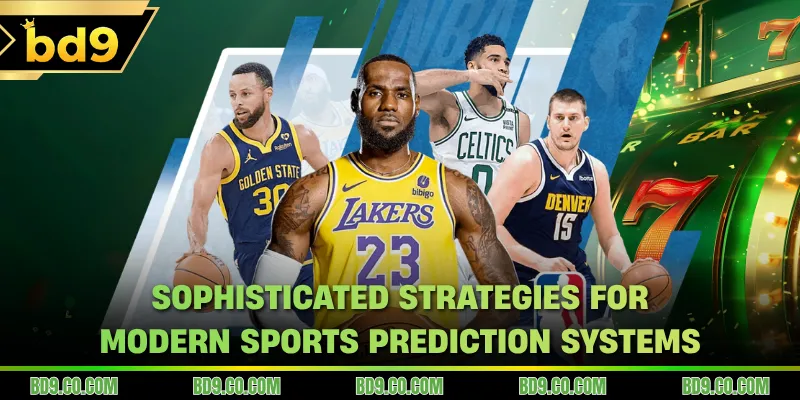 Sophisticated strategies for modern sports prediction systems